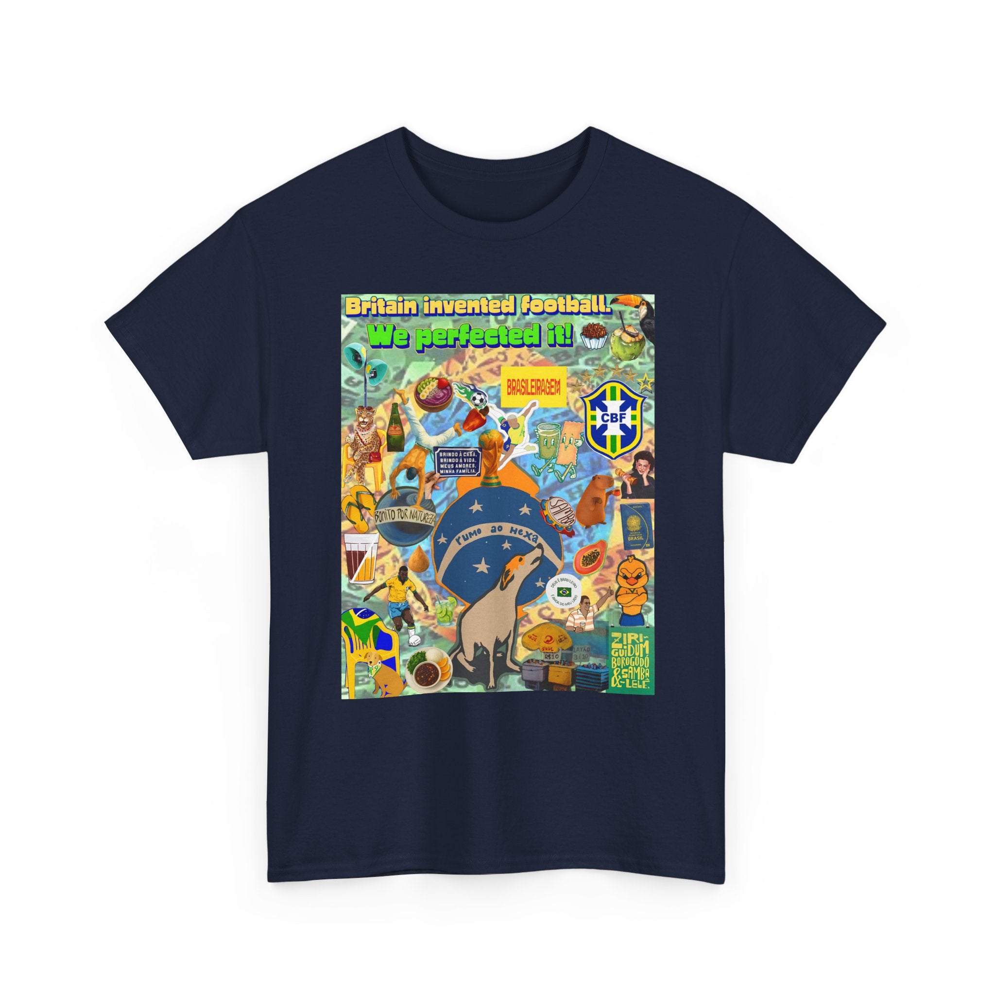 Unisex 100% Algodão OEKO-TEX®  | Brasil x Britain - O jogo nasceu lá, mas o Brasil o elevou a outro patamar!