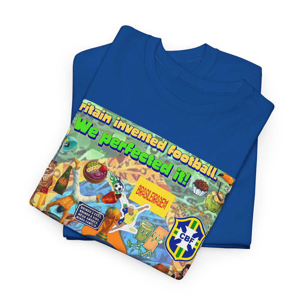 Unisex 100% Algodão OEKO-TEX®  | Brasil x Britain - O jogo nasceu lá, mas o Brasil o elevou a outro patamar!